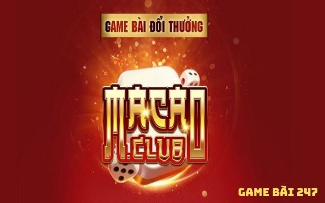 Macau cổng game bài đổi thưởng uy tín nhất châu Á