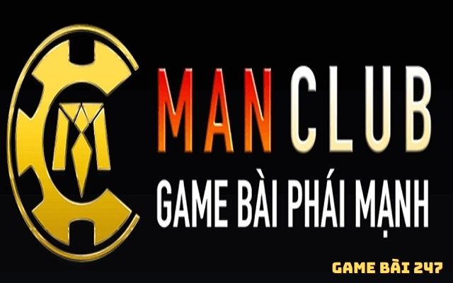 Game bài phái mạnh Man Club nổi danh trên thị trường game đổi thưởng